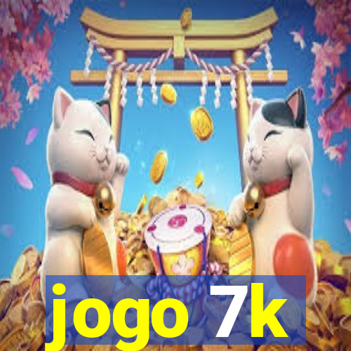 jogo 7k